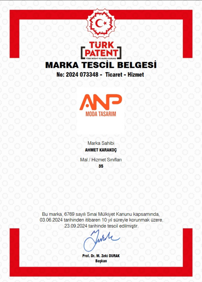 ANP Moda Tasarım marka tescil belgesi. Numara: 2024 073348. Marka sahibi: Ahmet Karakoç. Sınıf: 35. Tescil tarihi: 23.09.2024.